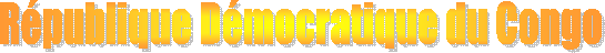 Rpublique Dmocratique du Congo